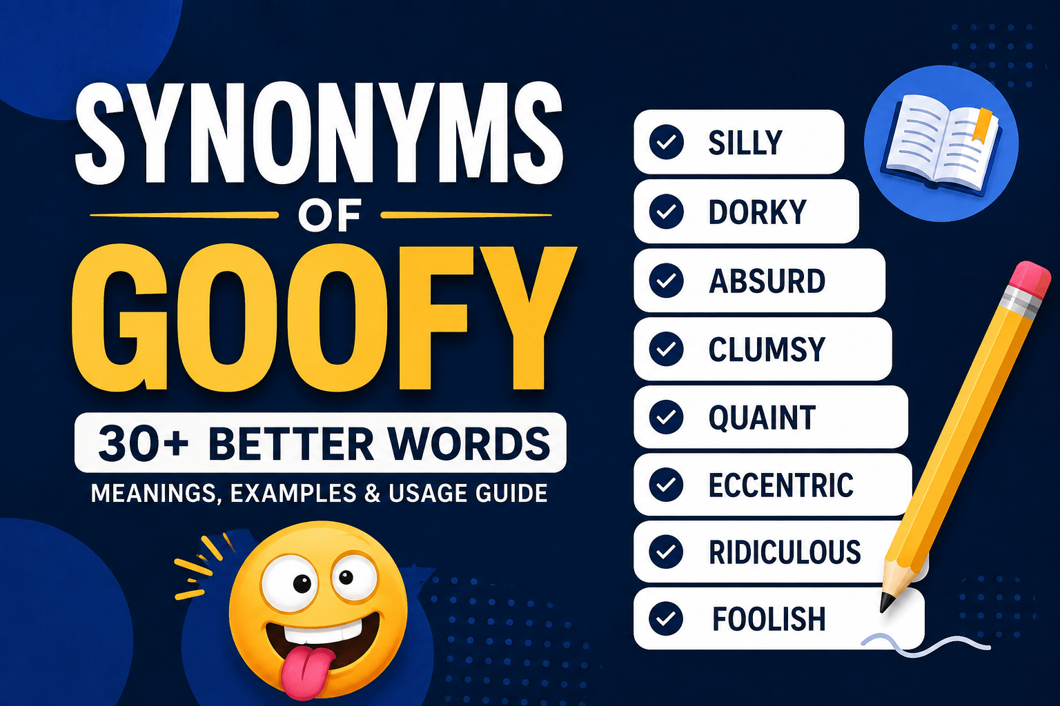 synonyms of goofy